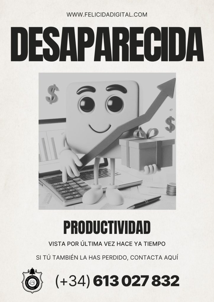 EXPEDIENTE FELICIDAD DIGITAL - Desaparecidos - Productividad