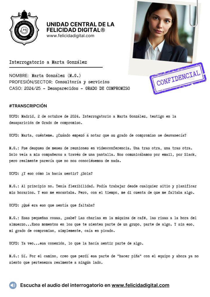 EXPEDIENTE FELICIDAD DIGITAL - Interrogatorios a testigos - Grado de compromiso